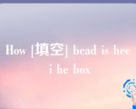 How [填空] bead is hee i he box