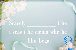 Scacely ________ i hei seas i he ciema whe he film bega.